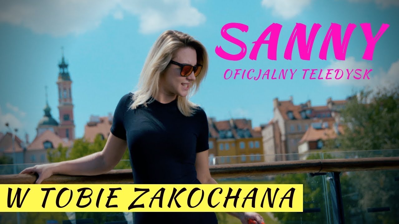 Sanny — W Tobie Zakochana