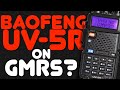 Why Is A Baofeng UV-5R Not Allowed On GMRS Frequencies Or FRS Channels & What Will The FCC Do?