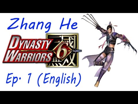 Dynasty Warriors 6: Special Zhang He Ep. 1 Chapter 1 - Battle Of Guan Du (Eng. Ver)