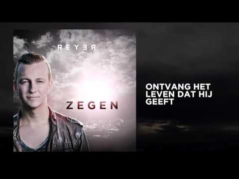 Reyer - Zegen (Lyric Video)