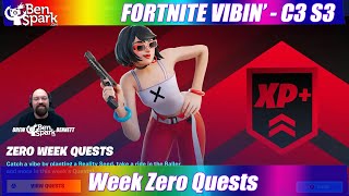 How To Complete All Week Zero Quests - Easy Location Guide - Fortnite Chapter 3 Season 3 Vibin'