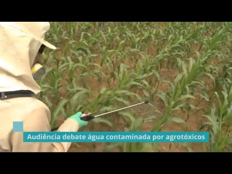 Especialistas divergem sobre contaminação de água potável por agrotóxicos - 13/06/19