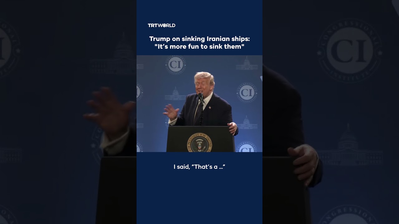 Video | Trump on sinking Iranian ships: "It’s more fun to sink them"