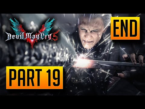 Devil May Cry 5 Gameplay Walkthrough Part 19 - VERGIL (DMC5)
