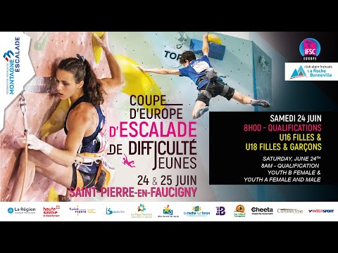 #1 Qualification - EUROPEAN YOUTH CUP lead climbing - ST. PIERRE en FAUCIGNY 2023