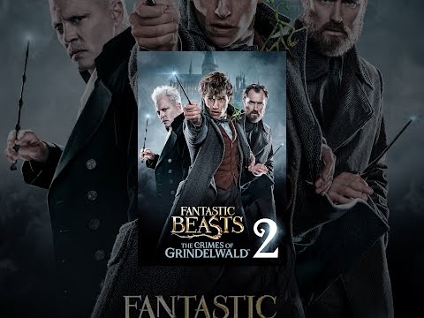 Fantastic Beasts: The Crimes Of Grindelwald