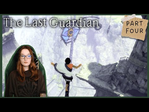 Extreme Heights | First time playing The Last Guardian - Pt. 4