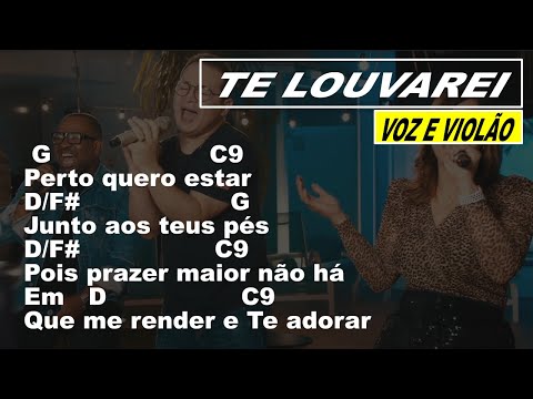 TE LOUVAREI - Toque no Altar "Voz e Violão" | Cifra Simplificada