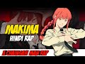 Makima Hindi Rap Shikaari By Dikz Hindi Anime Rap Chainsaw Man AMV Prod By JELEN