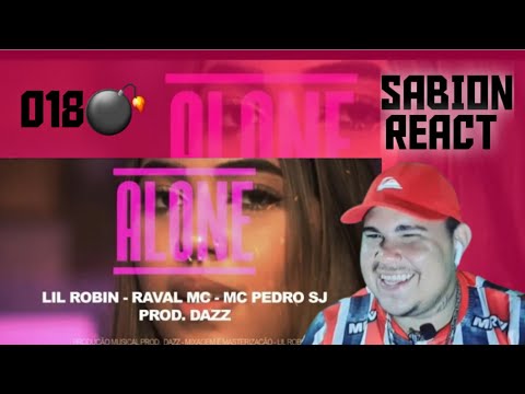 REACT ALONE - LIL ROBIN, RAVAL MC & MC PEDRO SJ (PROD.DAZZ) 🎧
