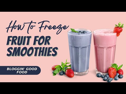 How to Freeze Fruit for Smoothies Like a Pro | A Step-by-Step Guide