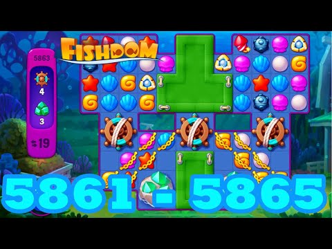 Fishdom Level 5861 - 5865 HD Walkthrough | 3 match puzzle | gameplay | android | 5862 | 5863 | 5864
