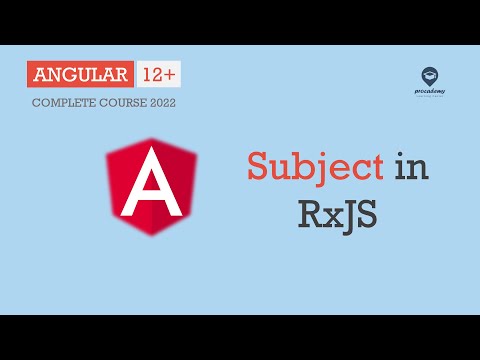 Subjects in RxJS | Observables | Angular 12+