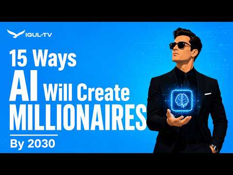 15 Ways AI Will Create Millionaires By 2030