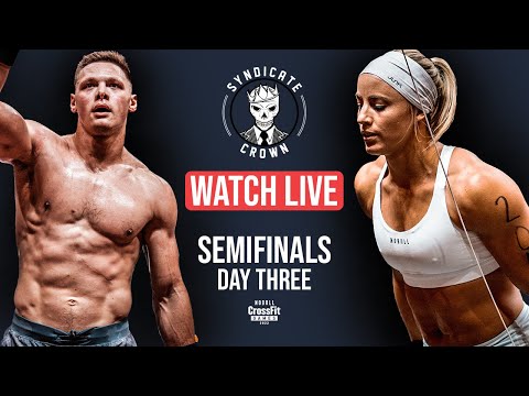 Day 3 Syndicate Crown — CrossFit Semifinal