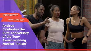 Raisin at Axelrod PAC – JerseyArtsTV
