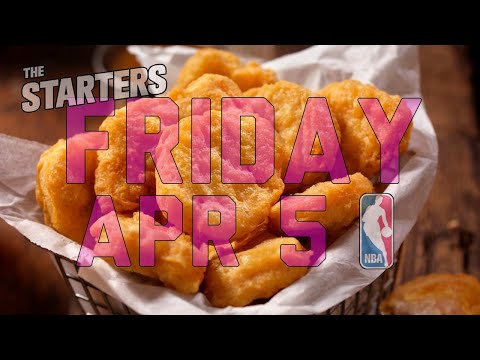 NBA Daily Show: Apr. 5 - The Starters