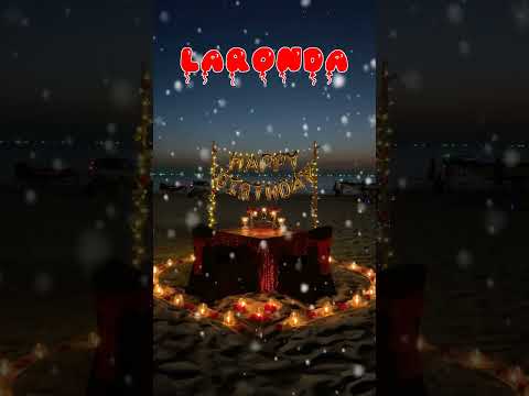 Happy Birthday LARONDA   Happy Birthday Song   Birthday Wishes   Birthday Party