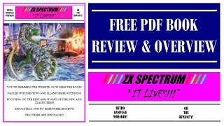 ZX Spectrum It Lives: Volume 1 - Free Digital Book Review
