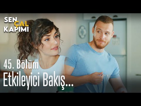 Etkileyici bakış... - Sen Çal Kapımı 45. Bölüm