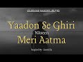Download Yaadon Se Ghiri Meri Aatma Naveen Inspired By Jaun Elia Mp3 Song