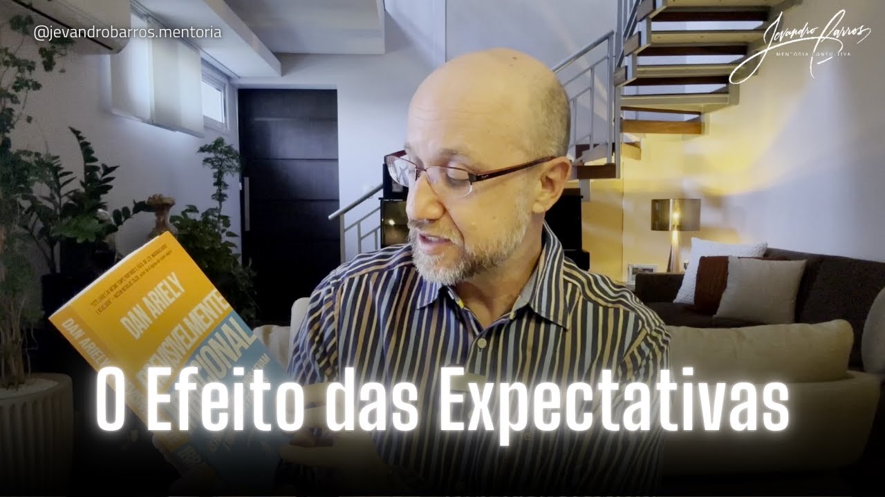 O Efeito das Expectativas