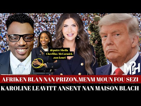 GWO NOUVEL:PEP LA KOURI DEYE députée Sheila Cherfilus-McCormick,DONALD TRUMP TRUMPE AFRIKEN BLAN YO,