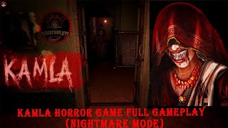 KAMLA HORROR GAME FOR ANDROID VERSION FULL GAMEPLAY (NIGHTMARE MODE)