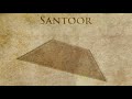 Video 15: Santoor video