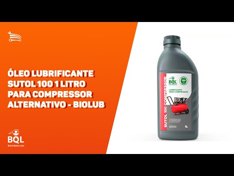 Óleo Lubrificante Sutol 100 1 Litro para Compressor Alternativo BIOLUB-3609  - Video