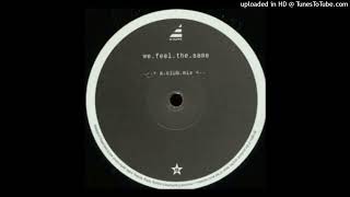 DJ Errik - We.Feel.The.Same (Alternative Mix)