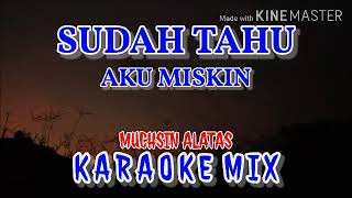 Download lagu karaoke sudah tau aku miskin mp3