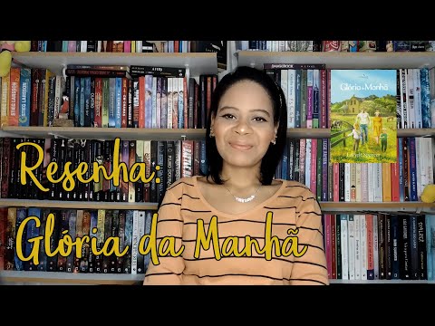 RESENHA: GLRIA DA MANH