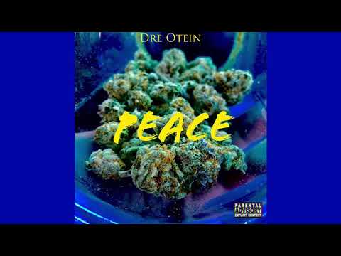 Dre Otein - Peace