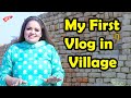 SOBIA KHAN FIRST VLOG IN VILLAGE Sobiakhanofficial7276