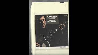 A World of Our Own ~ Sonny James (1967)