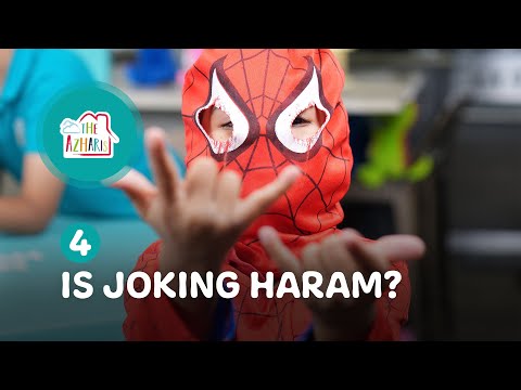 Is joking haram? 40 Hadith for upbringing children