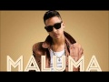 MALUMA MALO 