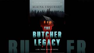 Alaina Urquhart - The Butcher Legacy - Signed