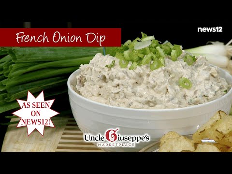 The Ultimate French Onion Dip 🧅🧄 | Uncle Giuseppe’s Secret Recipe Revealed!