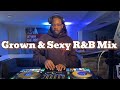 Grown Sexy R B Mix 90s 2000s Jodeci Tank Raheem DeVaughn Ro James