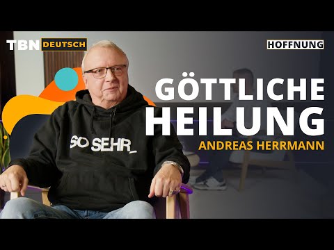 Andreas Herrmann: Wunder erleben und Gottes Kraft wirken sehen | TBN Deutsch