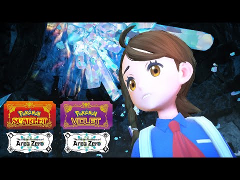 Pokémon Scarlet or Pokémon Violet: The Hidden Treasures of Area Zero Final Trailer