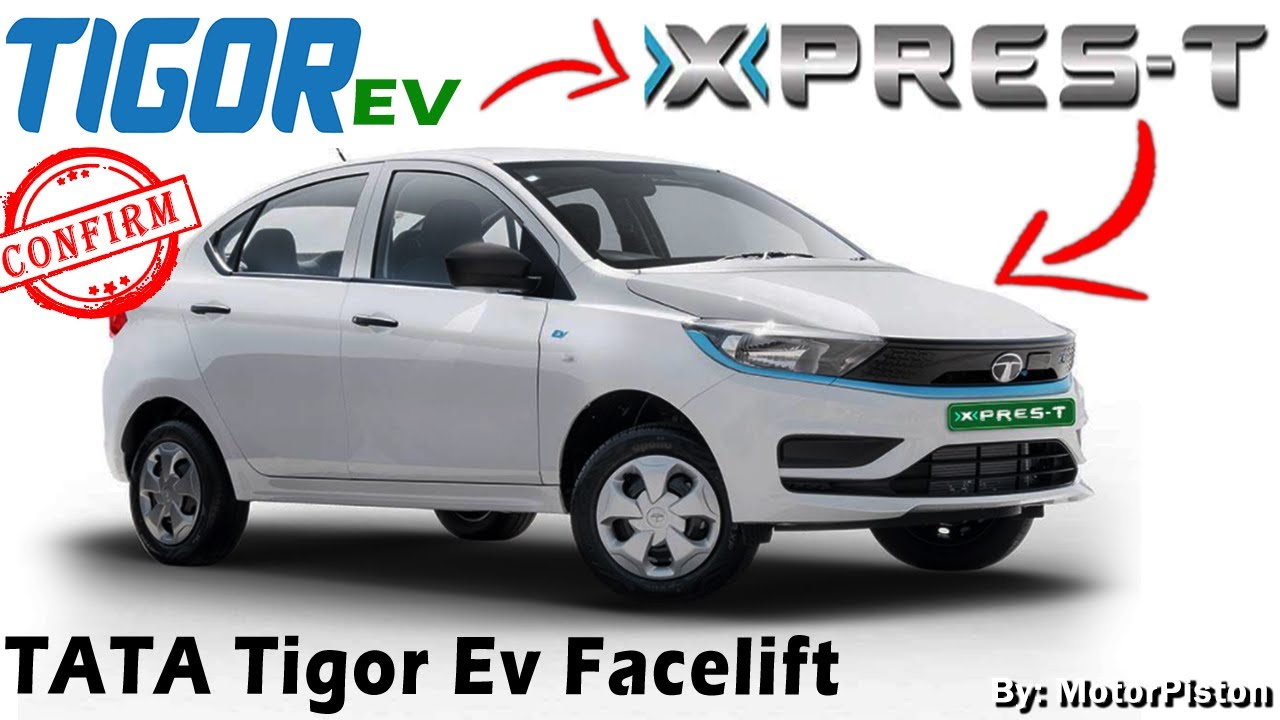 Tata Tigor Ev Facelift - XPRES-T EV | Tata xpres t ev | tata tigor ev facelift | tigor ev 2021