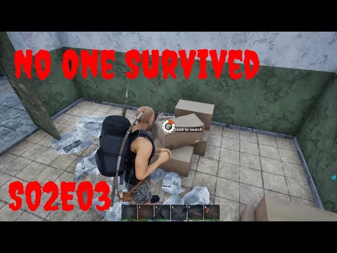 No One Survived - Getting some simple parts! (S02E03)