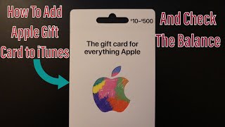 How To Add Apple Gift Card To iTunes And Check The Balance