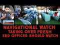 HOW TO TAKE OVER BRIDGE NAVIGATIONAL WATCH FRESH 3RD OFFICER JUNIOR OFFICER DECK CADET SHOULD WATCH