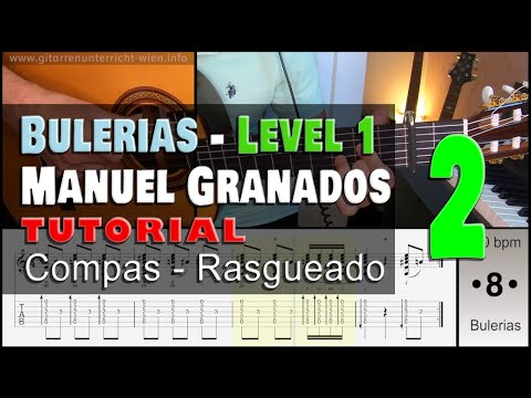 Bulerias Fragments Manuel Granados Level 1 Nr 2   Compas Rasguedo Exercise