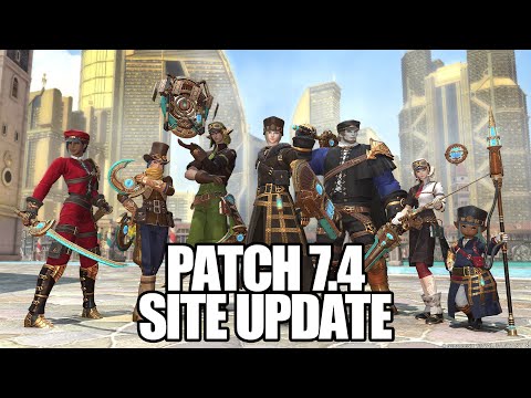 FFXIV - Patch 7.4 Special Site Update (PVP, Armor, Mounts & More)