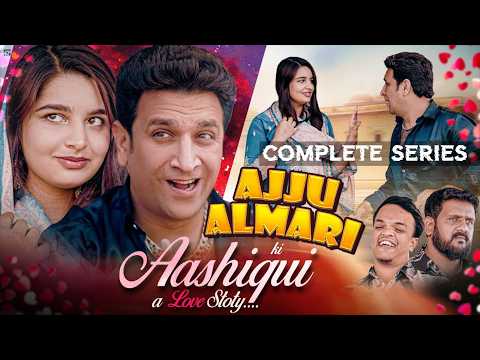 AJJU ALMARI KI AASHIQUI | a Love Story | Complete Series | Family Entertainment | Hyderabadi Comedy